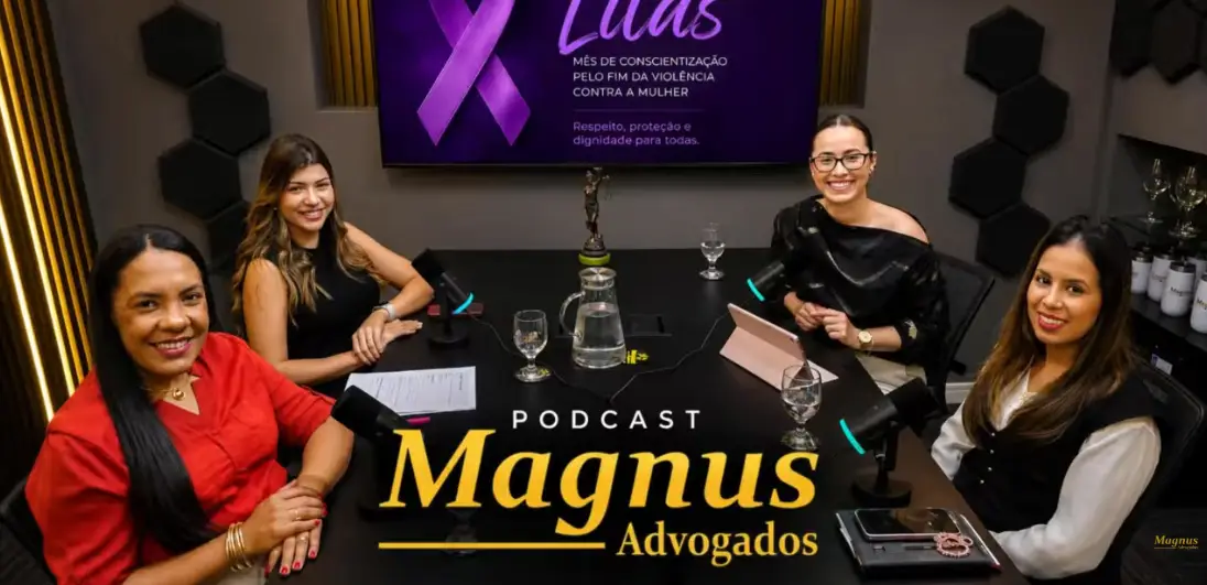 Especial Agosto lilás - Magnus Advogados